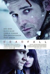 Deadfall recenzja Eric Bana Olivia Wilde
