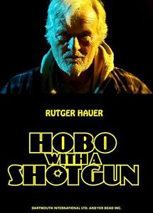 Hobo with Shotgun Włóczęga strzelbą recenzja Rutger Hauer