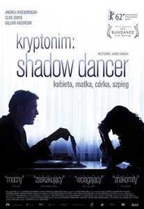Kryptonim Shadow Dancer recenzja Clive Owen