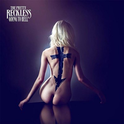 Pretty Reckless Going To Hell recenzja