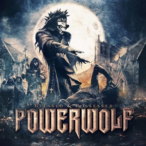 Powerwolf Blessed Possessed recenzja