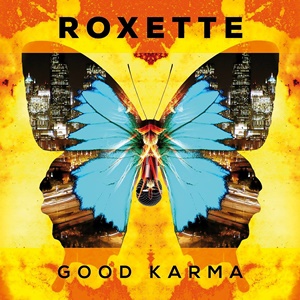Roxette Good Karma recenzja