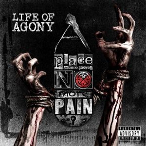 Life Agony Place Where There's No More Pain recenzja