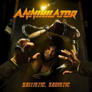 Annihilator Ballistic Sadistic recenzja